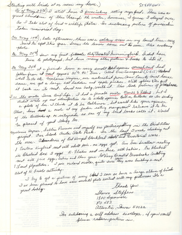 Sharon Steffens letter, May 29, 1985 written on a field checklist of Iowa birds, regarding bird sightings, rescuing a baby screech owl, the Breeding Bird Atlas Project, and her hobby of bird photography. This item was used as supporting documentation for the Iowa Ornithologists' Union Quarterly Report of spring 1985.