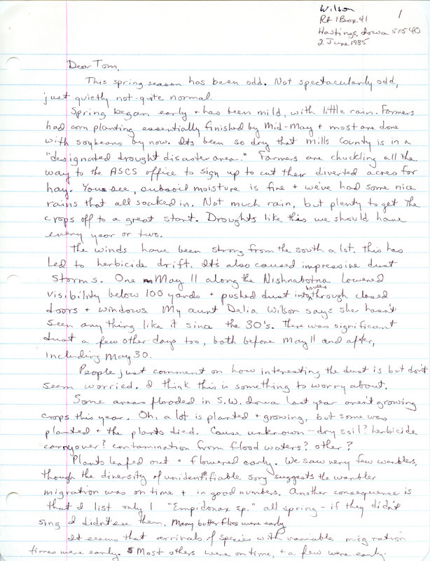 In her letter, Wilson discusses the spring weather and bird migrations. The field notes list bird sightings by Wilson and others in southwest Iowa. This item was used as supporting documentation for the Iowa Ornithologists' Union Quarterly Report of spring 1985.