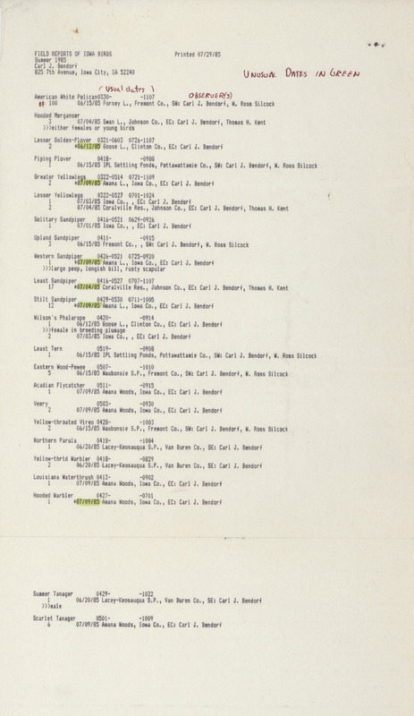 Field notes were contributed by Carl J. Bendorf. This item was used as supporting documentation for the Iowa Ornithologists' Union Quarterly field report of summer 1985.