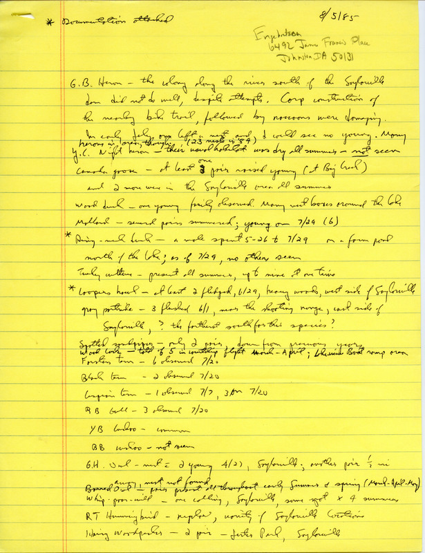 Field notes were contributed by Bery Engebretsen. This item was used as supporting documentation for the Iowa Ornithologists' Union Quarterly field report of summer 1985.