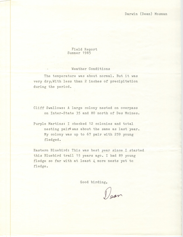 List of birds and locations contributed by Dean Mosman. This item was used as supporting documentation for the Iowa Ornithologists Union Quarterly field report of summer 1985.