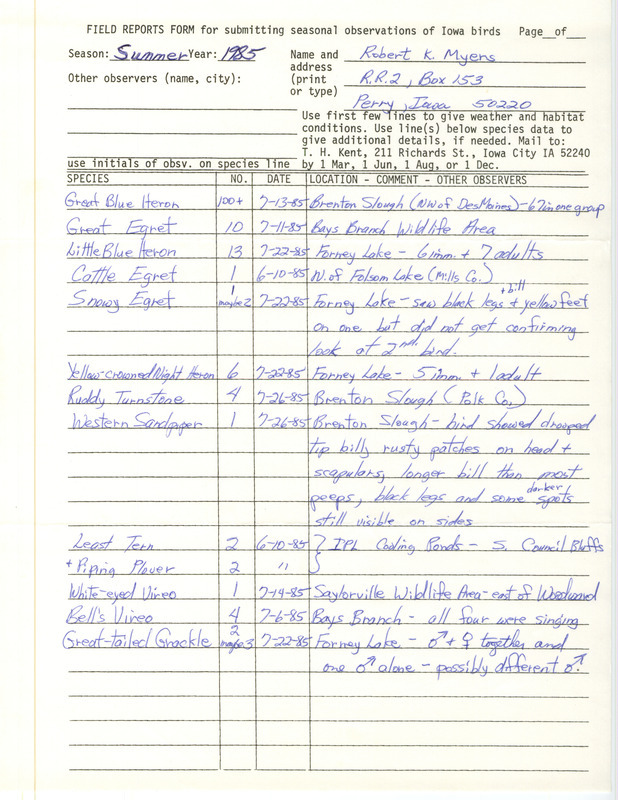 List of birds and locations contributed by Robert K. Myers. This item was used as supporting documentation for the Iowa Ornithologists Union Quarterly field report of summer 1985.