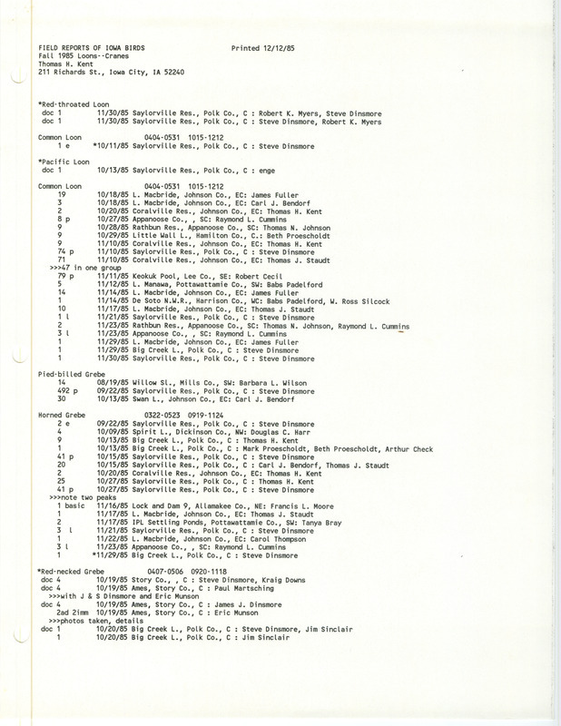 A compiled list of bird sightings (Loons-Cranes) for Fall 1985, printed December 12, 1985. This item was used as supporting documentation for the Iowa Ornithologists Union Quarterly field report of Fall 1985.