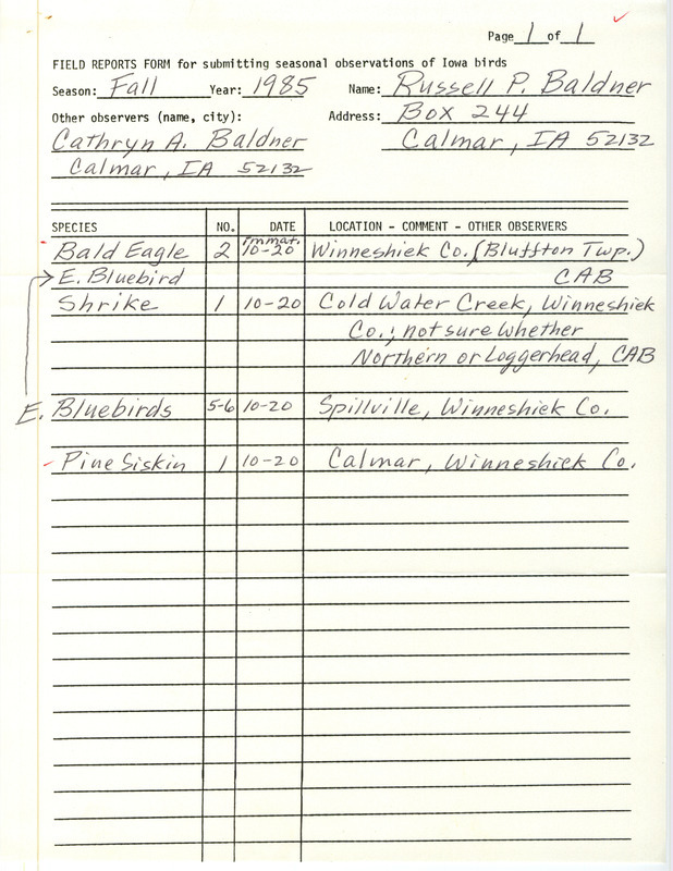 An annotated list of birds sighted by Russell Baldner. This item was used as supporting documentation for the Iowa Ornithologists Union Quarterly field report of Fall 1985.