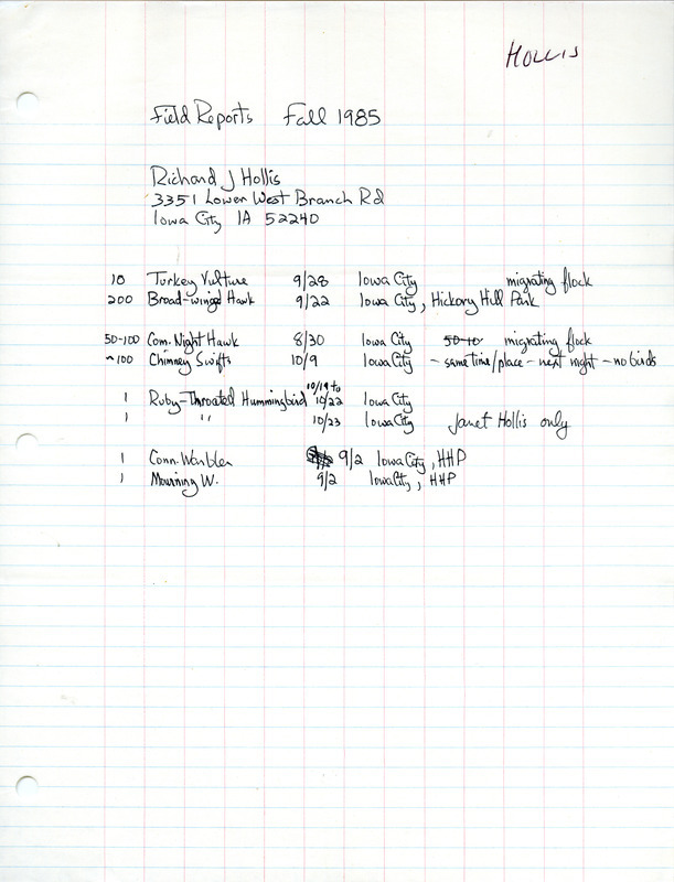 An annotated list of birds sighted by Richard Hollis. This item was used as supporting documentation for the Iowa Ornithologists Union Quarterly field report of Fall 1985.