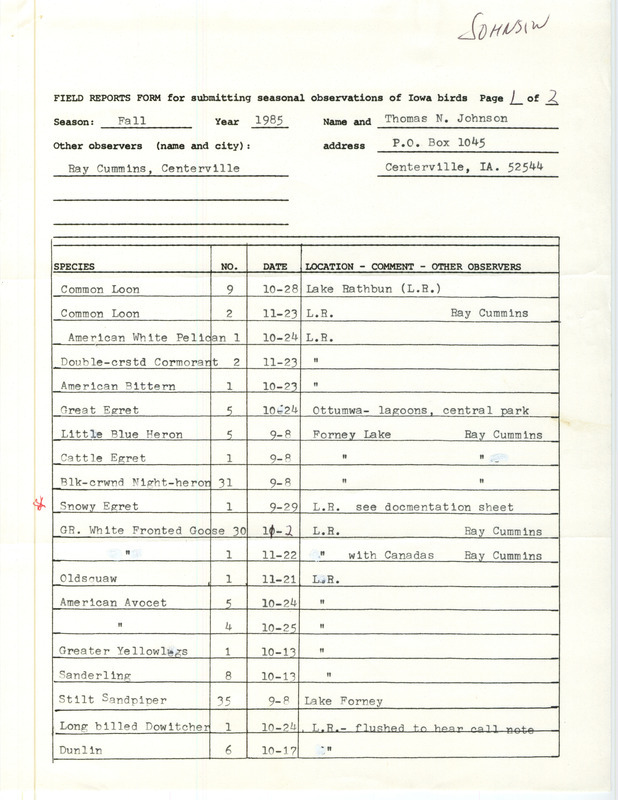 An annotated list of birds sighted by Thomas Johnson. This item was used as supporting documentation for the Iowa Ornithologists Union Quarterly field report of Fall 1985.