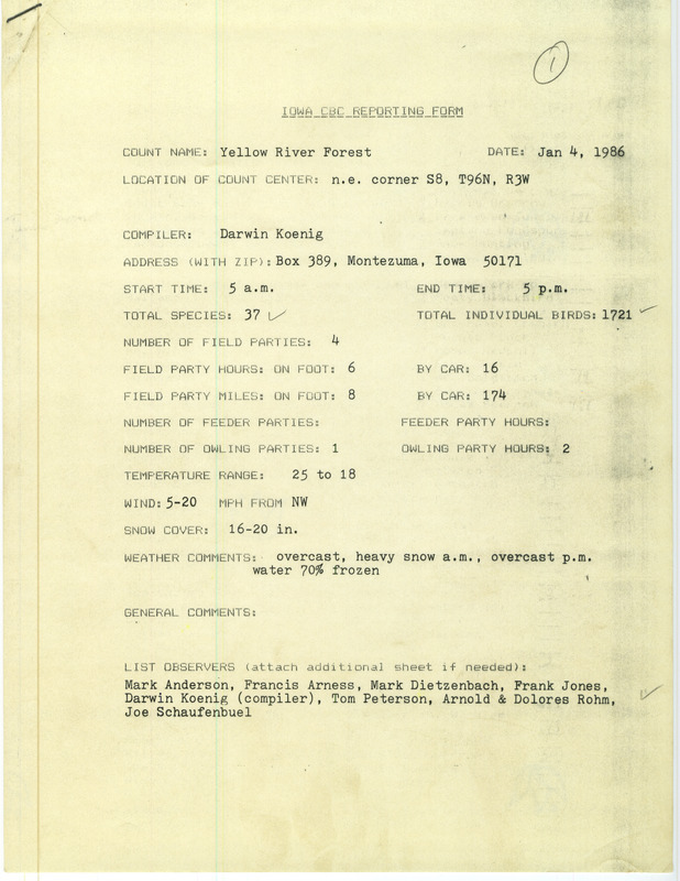 Checklist dated January 4, 1986 compiled by Darwin Koenig. A list of birds sighted by Koenig and eight others at Yellow River Forest. A total of 37 species and 1,721 individual birds were sighted. This item was used as supporting documentation for the Iowa Ornithologists Union Quarterly field report of Winter 1985-1986.