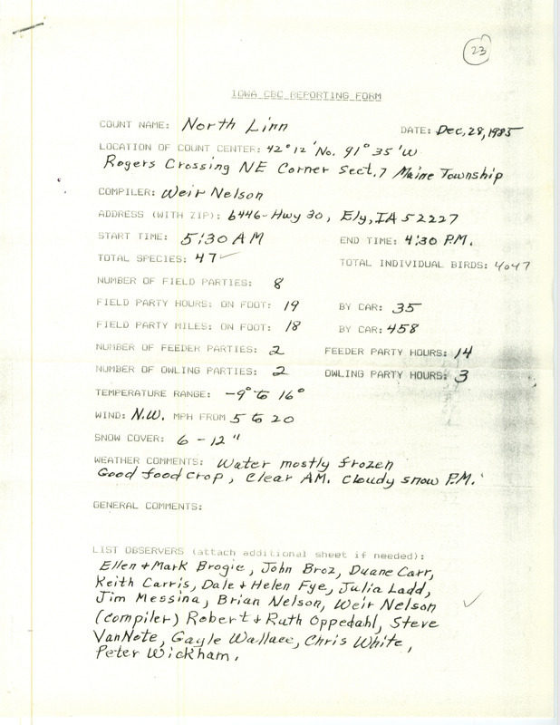 Checklist dated December 28, 1985 compiled by Nelson Weir. A list of birds sighted by Weir and sixteen others around North Linn County. A total of 47 species and 4,047 individual birds were sighted. This item was used as supporting documentation for the Iowa Ornithologists Union Quarterly field report of Winter 1985-1986.