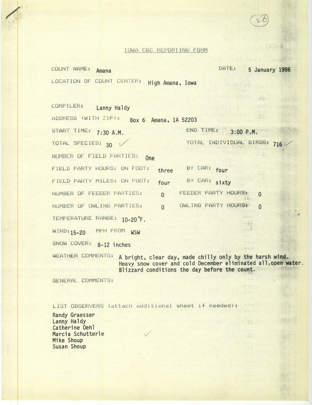 Checklist dated January 5, 1986 compiled by Lanny Haldy. A list of birds sighted by Haldy and five others around Amana. A total of 30 species and 716 individual birds were sighted. This item was used as supporting documentation for the Iowa Ornithologists Union Quarterly field report of Winter 1985-1986.