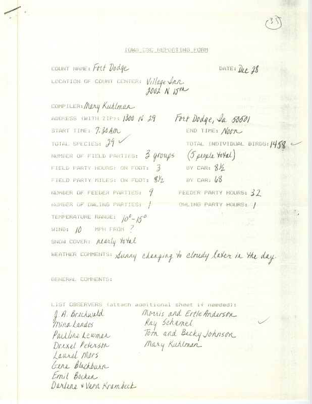 Checklist dated December 28, 1985 compiled by Mary Kuhlman. A list of birds sighted by Kuhlman and fourteen others around Fort Dodge. A total of 29 species and 1,458 individual birds were sighted. This item was used as supporting documentation for the Iowa Ornithologists Union Quarterly field report of Winter 1985-1986.