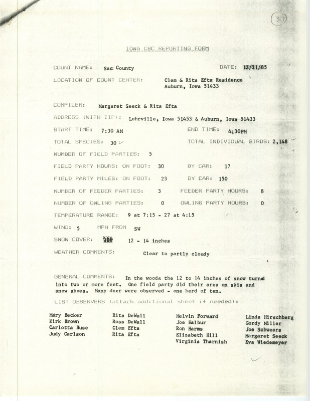 Checklist dated December 21, 1985 compiled by Margaret Seeck and Rita Efta. A list of birds sighted by Seeck and Efta and sixteen others around Sac County. A total of 30 species and 2,148 individual birds were sighted. This item was used as supporting documentation for the Iowa Ornithologists Union Quarterly field report of Winter 1985-1986.