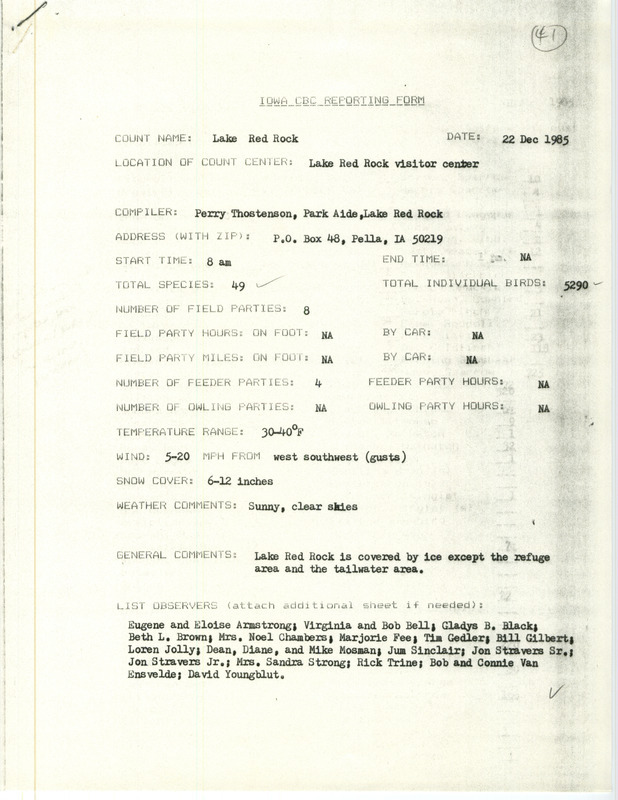 Checklist dated December 22, 1985 compiled by Perry Thostenson. A list of birds sighted by Thostenson and twenty-two others around Lake Red Rock. A total of 49 species and 5,290 individual birds were sighted. This item was used as supporting documentation for the Iowa Ornithologists Union Quarterly field report of Winter 1985-1986.