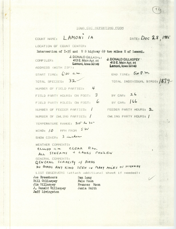 Checklist dated December 28, 1985 compiled by J. Donald Gillaspey. A list of birds sighted by Gillaspey and eight others around Lamoni. A total of 32 species and 1,879 individual birds were sighted. This item was used as supporting documentation for the Iowa Ornithologists Union Quarterly field report of Winter 1985-1986.