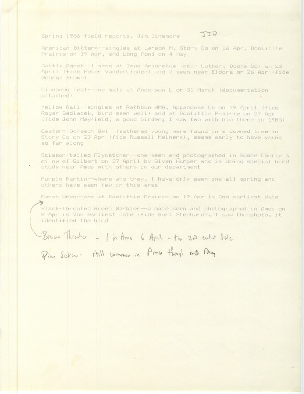 An annotated list of birds sighted by Jim Dinsmore. This item was used as supporting documentation for the Iowa Ornithologists Union Quarterly field report of Spring 1986.