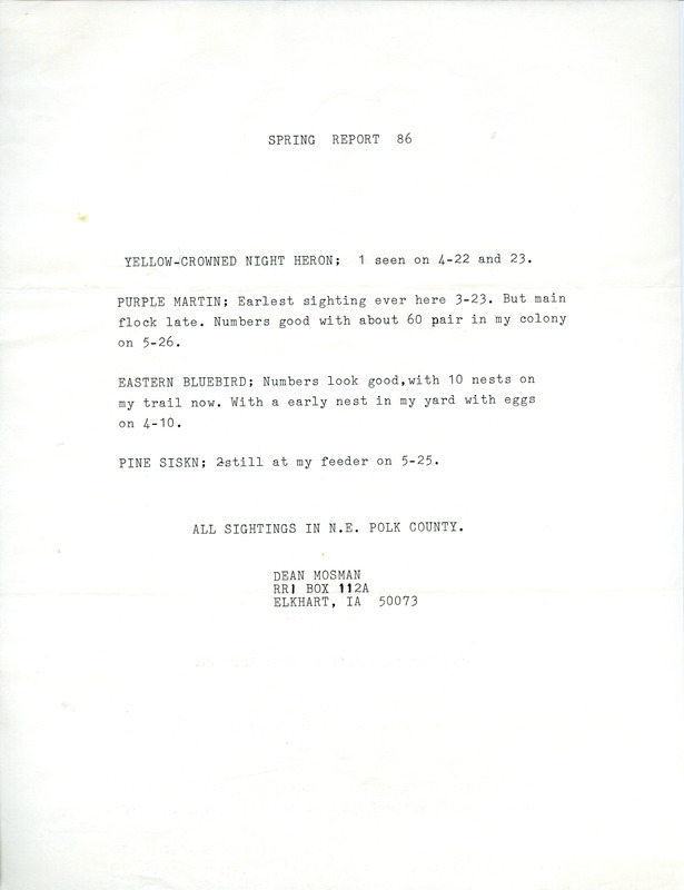 An annotated list of birds sighted by Dean Mosman. This item was used as supporting documentation for the Iowa Ornithologists' Union Quarterly field report of Spring 1986.