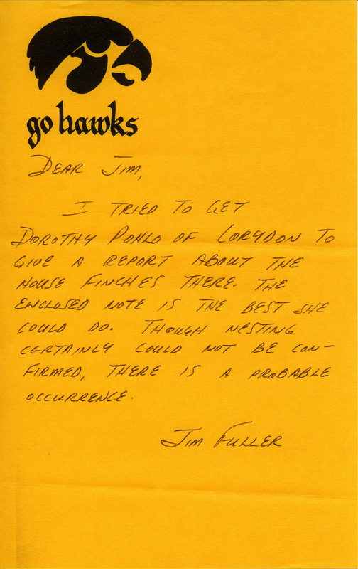 James L. Fuller letter regarding House Finch sightings. This item was used as supporting documentation for the Iowa Ornithologists' Union Quarterly field report of summer 1986.