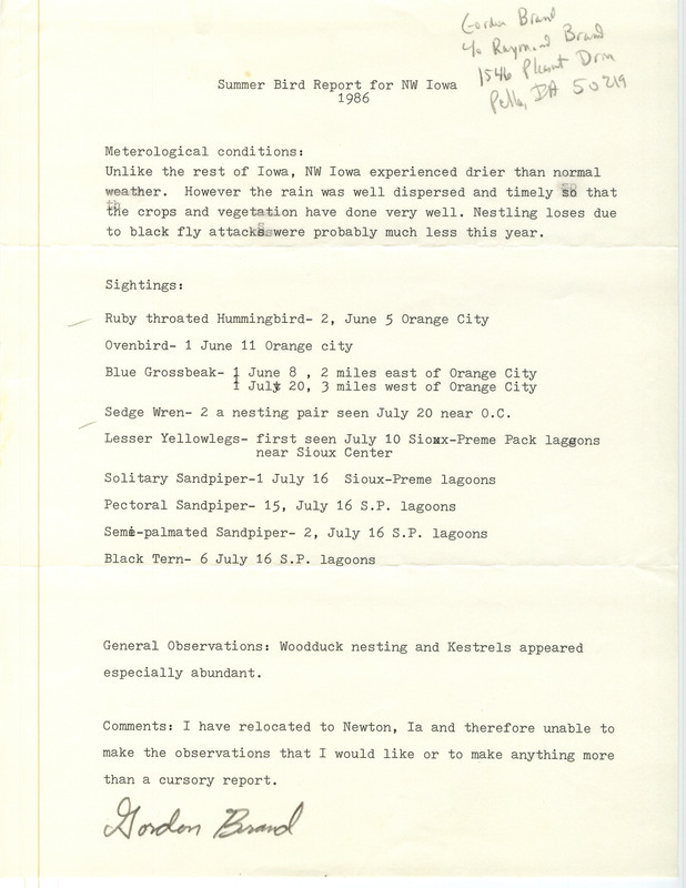 Field report titled "Summer bird report for northwest Iowa, 1986," submitted by Gordon Brand. A note discussing the weather conditions states that it was a drier than average year for northwest Iowa. This item was used as supporting documentation for the Iowa Ornithologists' Union Quarterly field report of summer 1986.