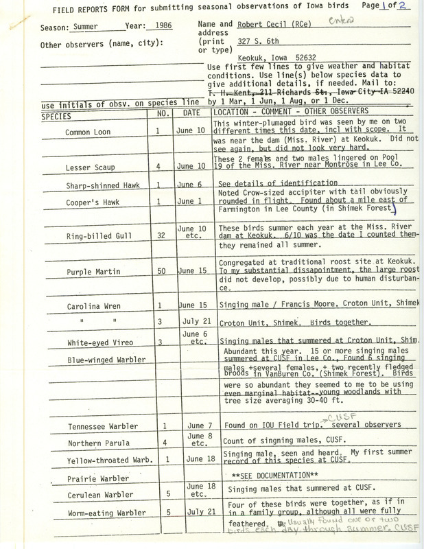 Letter from Robert I. Cecil to James J. Dinsmore regarding bird sightings July 31, 1986. Includes checklist of sightings made by Cecil. A Blue Grosbeak family is noted in the letter. Several instances of birds singing are mentioned in the checklist. This item was used as supporting documentation for the Iowa Ornithologists' Union Quarterly field report of summer 1986.