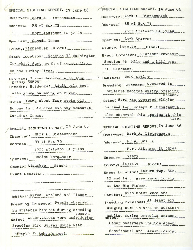 Special sighting reports submitted by Mark A. Dietzenbach. Includes notes related to the birds' habitats, breeding behavior, and other pertinent information. This item was used as supporting documentation for the Iowa Ornithologists' Union Quarterly field report of summer 1986.