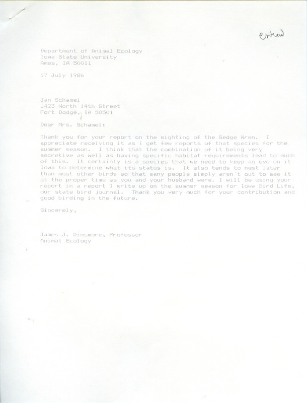 James J. Dinsmore acknowledges Jan Schamel's report on the sighting of a Sedge Wren. This item was used as supporting documentation for the Iowa Ornithologists Union Quarterly field report of summer 1986.