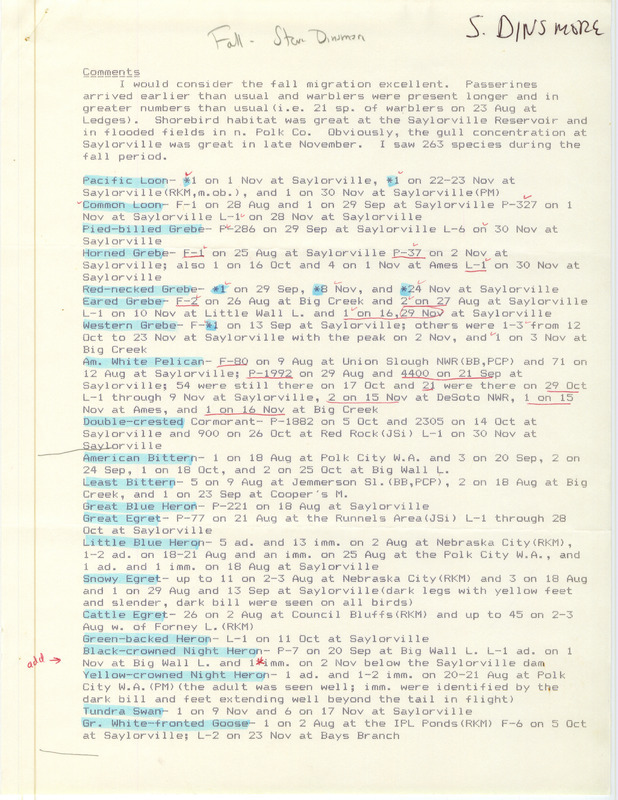 Dinsmore notes the excellent fall migration and shorebird habitat at Saylorville Lake and northern Polk County. He lists numerous bird sightings made by himself and others across Iowa, noting he personally saw 263 species during the fall season. This item was used as supporting documentation for the Iowa Ornithologists' Union Quarterly Report of fall 1986.