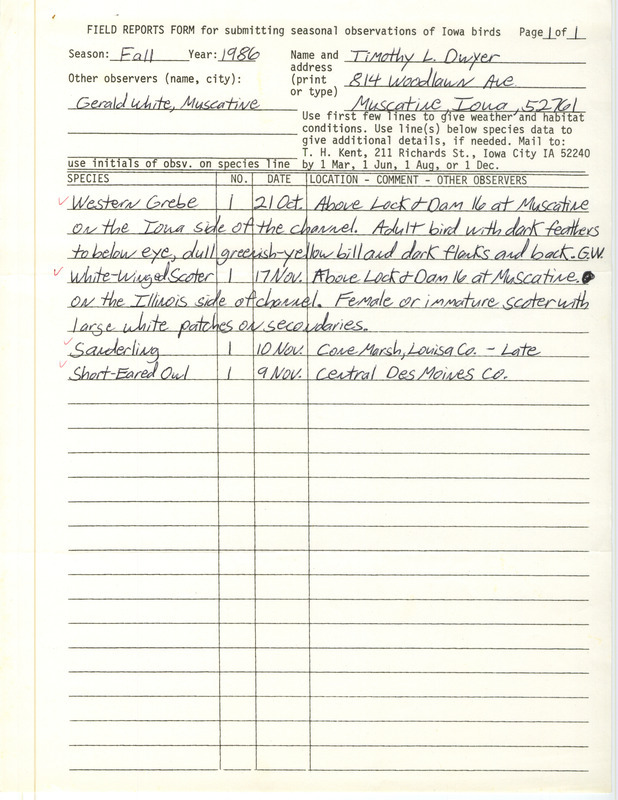 Dwyer lists four bird sightings made in southeast Iowa. This item was used as supporting documentation for the Iowa Ornithologists' Union Quarterly Report of fall 1986.