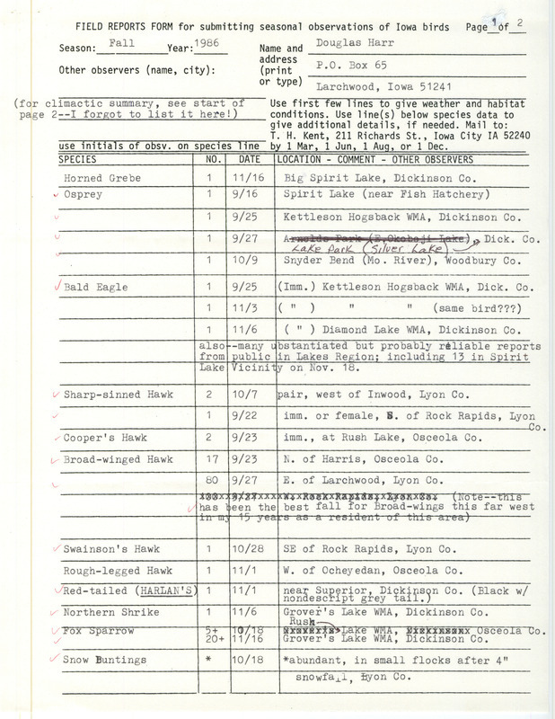 Harr lists sightings of various birds, primarily raptors, made by himself and others. He notes the weather conditions during the fall and that 1986 was the second year he's seen an excellent fall raptor migration. This item was used as supporting documentation for the Iowa Ornithologists' Union Quarterly Report of fall 1986.