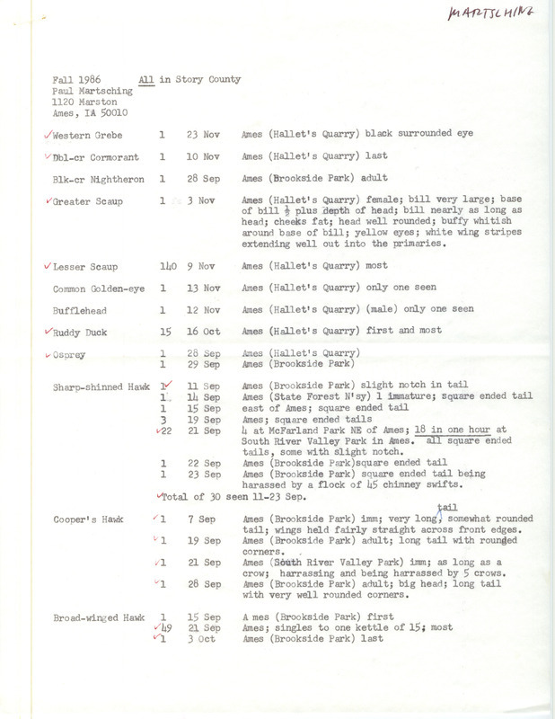 List of birds and locations contributed by Paul Martsching. The field notes include several bird descriptions. This item was used as supporting documentation for the Iowa Ornithologists Union Quarterly field report of fall 1986.