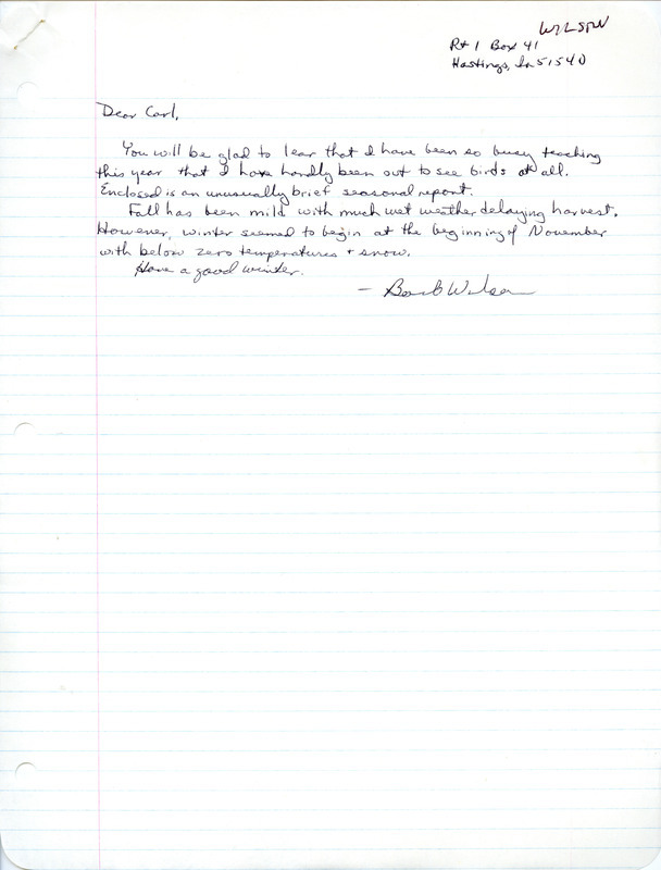 List of birds and locations contributed by Barbara L. Wilson. Included with the field notes is a letter from Barbara L. Wilson to Carl J. Bendorf regarding the mild, wet fall weather. This item was used as supporting documentation for the Iowa Ornithologists Union Quarterly field report of fall 1986.