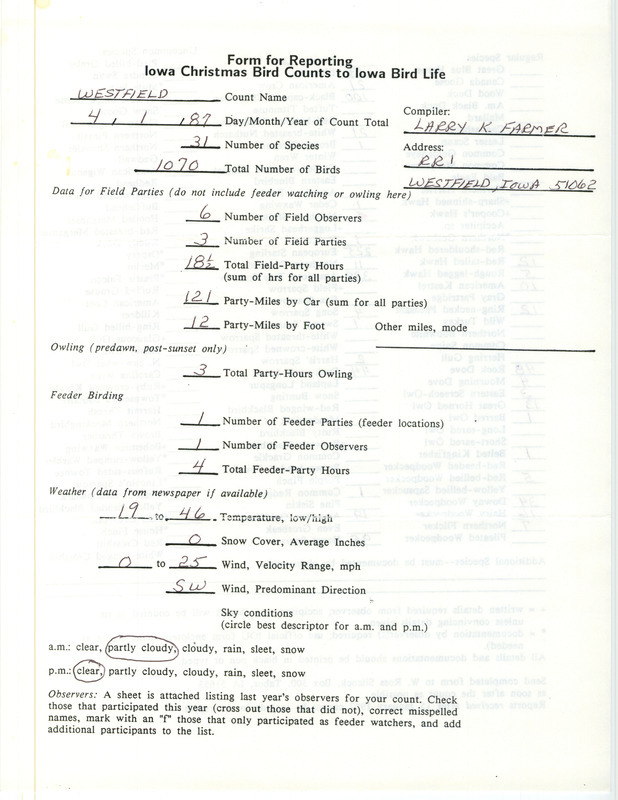 Iowa Christmas bird counts of regular and uncommon species found in Westfield contributed by Larry Farmer, January 4, 1987. This item was used as supporting documentation for the Iowa Ornithologists Union Quarterly field report of winter 1986-1987.