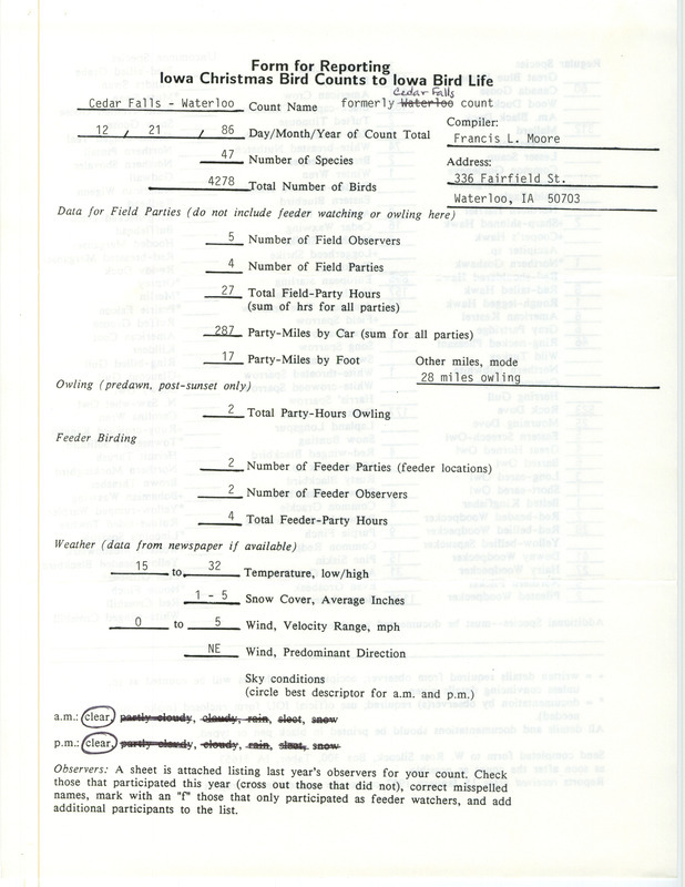 Iowa Christmas bird counts of regular and uncommon species found in Cedar Falls and Waterloo contributed by Francis L. Moore, December 21, 1986. This item was used as supporting documentation for the Iowa Ornithologists Union Quarterly field report of winter 1986-1987.