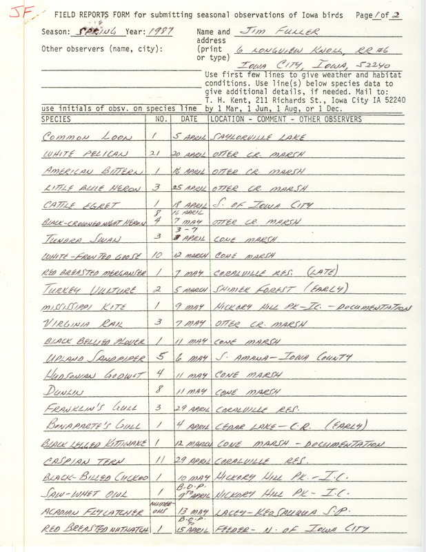 List of birds and locations contributed by James L. Fuller. This item was used as supporting documentation for the Iowa Ornithologists Union Quarterly field report of spring 1987.