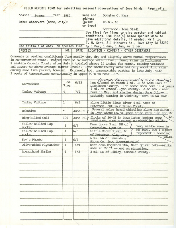 Summer report of birds found in northwest Iowa contributed by Douglas C. Harr. This item was used as supporting documentation for the Iowa Ornithologists' Union Quarterly field report of summer 1987.