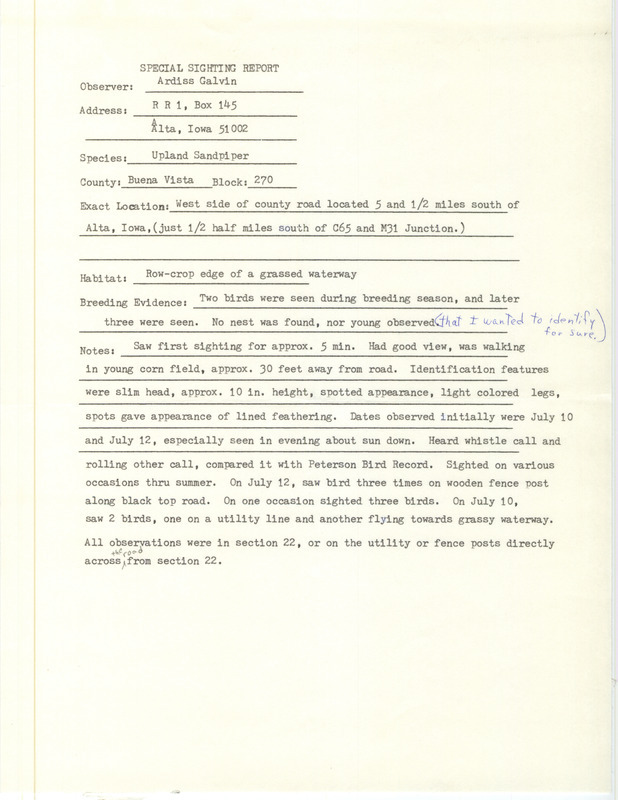 Special sighting report of an Upland Sandpiper contributed by Ardiss Galvin. This item was used as supporting documentation for the Iowa Ornithologists' Union Quarterly field report of summer 1987.