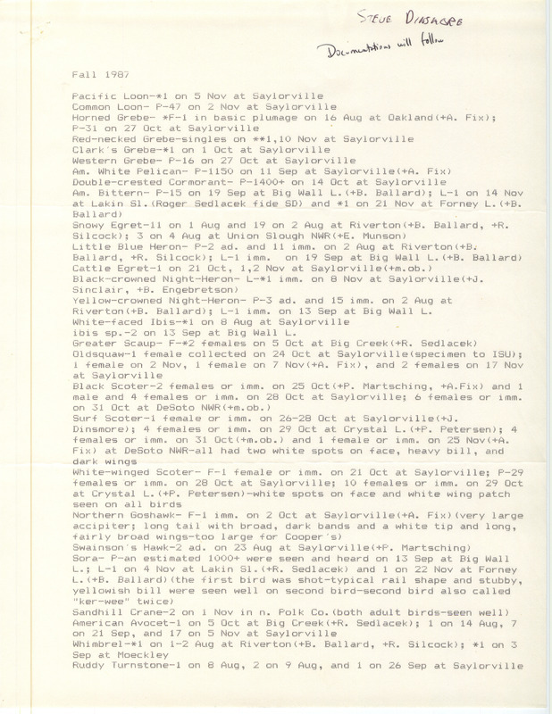 Fall report of birds and locations contributed by Stephen J. Dinsmore. This item was used as supporting documentation for the Iowa Ornithologists' Union Quarterly field report of fall 1987.