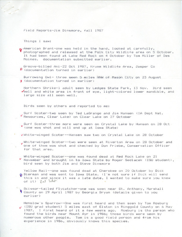 Fall report of birds and locations contributed by James J. Dinsmore. Also included is a brief letter from Dinsmore to Carl J. Bendorf regarding sightings of a Rufous Hummingbird and a dead Snowy Owl. This item was used as supporting documentation for the Iowa Ornithologists' Union Quarterly field report of fall 1987.