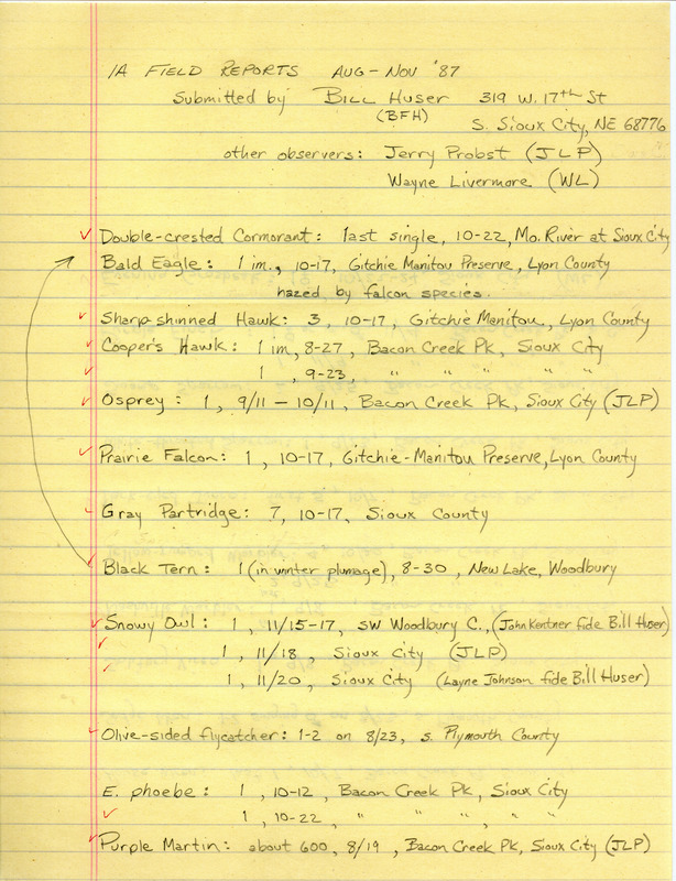 Fall report of birds found in northwest Iowa contributed by Bill F. Huser. This item was used as supporting documentation for the Iowa Ornithologists' Union Quarterly field report of fall 1987.