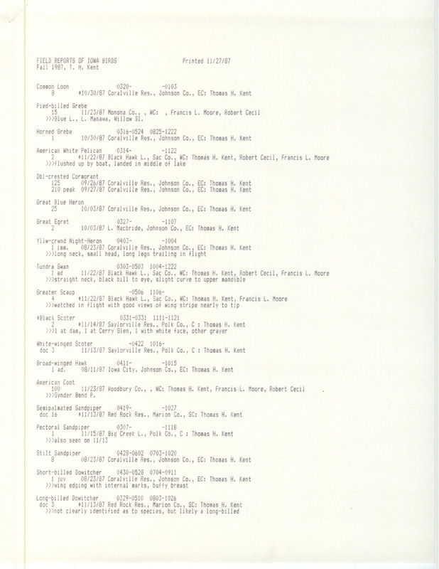 Fall report of birds and locations contributed by Thomas H. Kent, November 27, 1987. This item was used as supporting documentation for the Iowa Ornithologists' Union Quarterly field report of fall 1987.