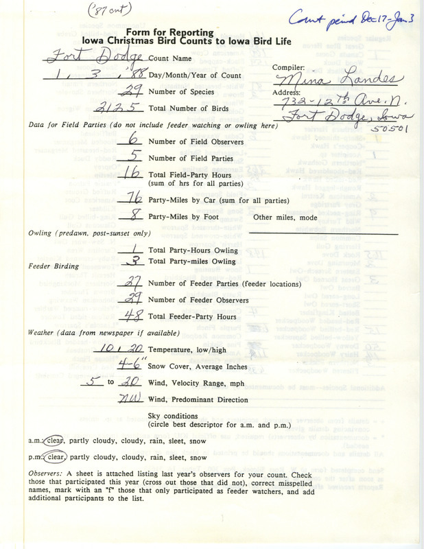 Iowa Christmas bird counts of regular and uncommon species found in Fort Dodge contributed by Mina Landes, January 3, 1988. This item was used as supporting documentation for the Iowa Ornithologists Union Quarterly field report of winter 1987-1988.