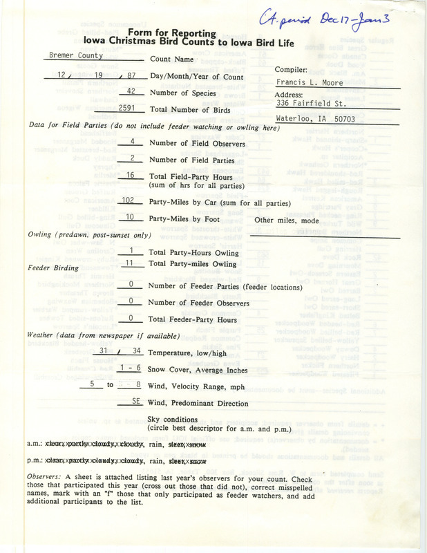 Iowa Christmas bird counts of regular and uncommon species found in Bremer County contributed by Francis L. Moore, December 19, 1987. This item was used as supporting documentation for the Iowa Ornithologists Union Quarterly field report of winter 1987-1988.