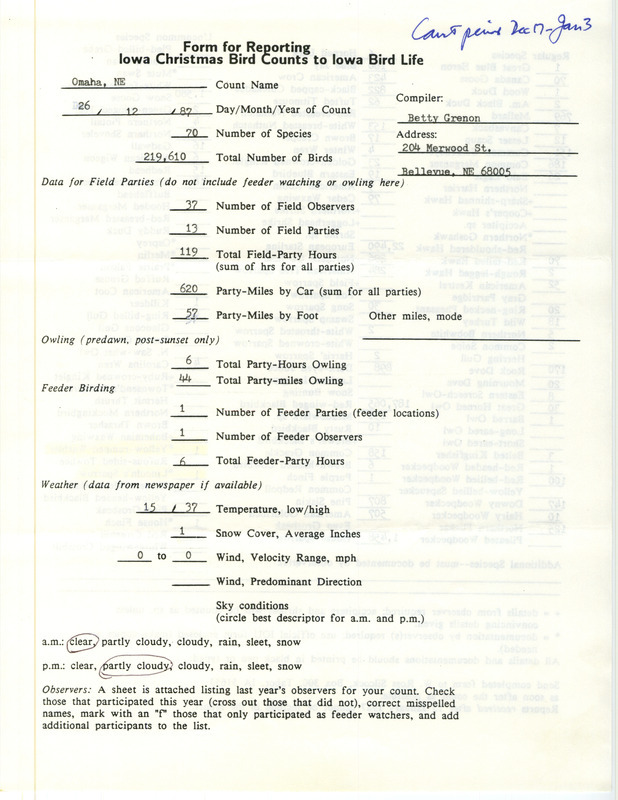 Iowa Christmas bird counts of regular and uncommon species found in Omaha contributed by Elizabeth A. Grenon, December 26, 1987. This item was used as supporting documentation for the Iowa Ornithologists Union Quarterly field report of winter 1987-1988.