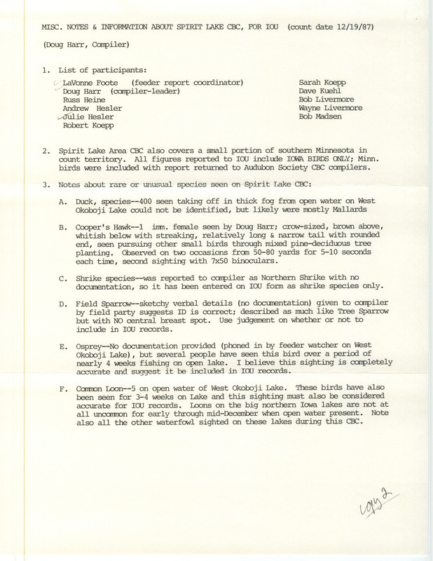 The field notes include additional information about the Christmas bird County held in Spirit Lake on December 19, 1987. The report includes a list of participants, and notes about rare or unusual species. This item was used as supporting documentation for the Iowa Ornithologists Union Quarterly field report of winter 1987-1988.