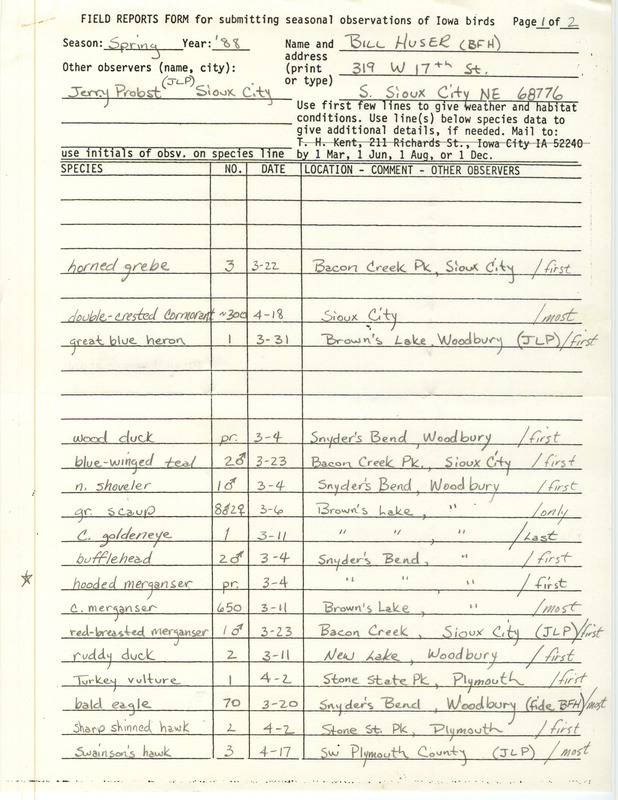 List of birds and locations contributed by Bill F. Huser with observer Jerry Probst. This item was used as supporting documentation for the Iowa Ornithologists Union Quarterly field report of spring 1988.