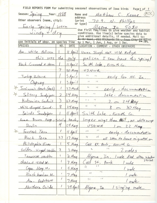 List of birds and locations contributed by Matthew Kenne. This item was used as supporting documentation for the Iowa Ornithologists Union Quarterly field report of spring 1988.