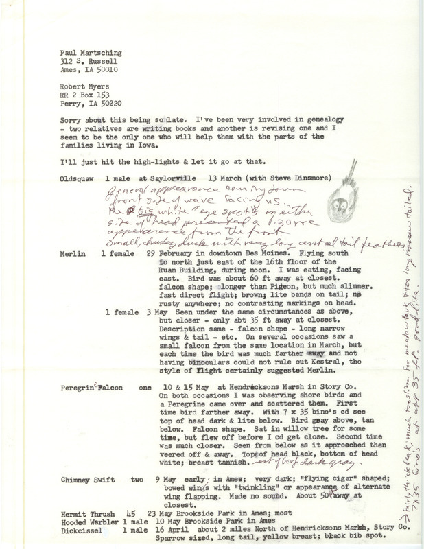 Field notes contributed by Paul Martsching in a letter to Robert K. Myers. The field notes include detailed descriptions of several birds. This item was used as supporting documentation for the Iowa Ornithologists Union Quarterly field report of spring 1988.