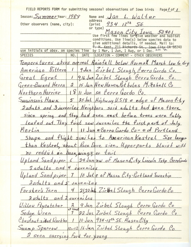 List of birds and locations contributed by Jan L. Walter. This item was used as supporting documentation for the Iowa Ornithologists Union Quarterly field report of summer 1988.