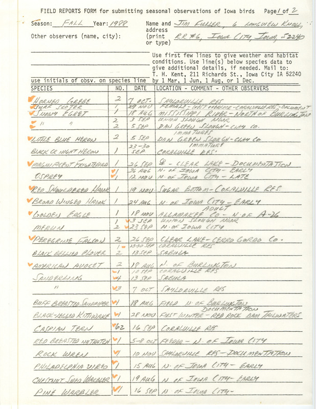 List of birds and locations contributed by James L. Fuller. This item was used as supporting documentation for the Iowa Ornithologists Union Quarterly field report of fall 1988.