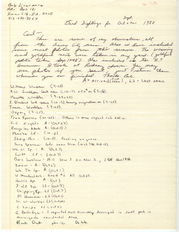 List of birds and locations contributed by Bob Livermore. Included with the field notes is a letter from Bob Livermore to Carl J. Bendorf. Also included is an attached report documenting Barn Swallow behavior. This item was used as supporting documentation for the Iowa Ornithologists Union Quarterly field report of fall 1988.