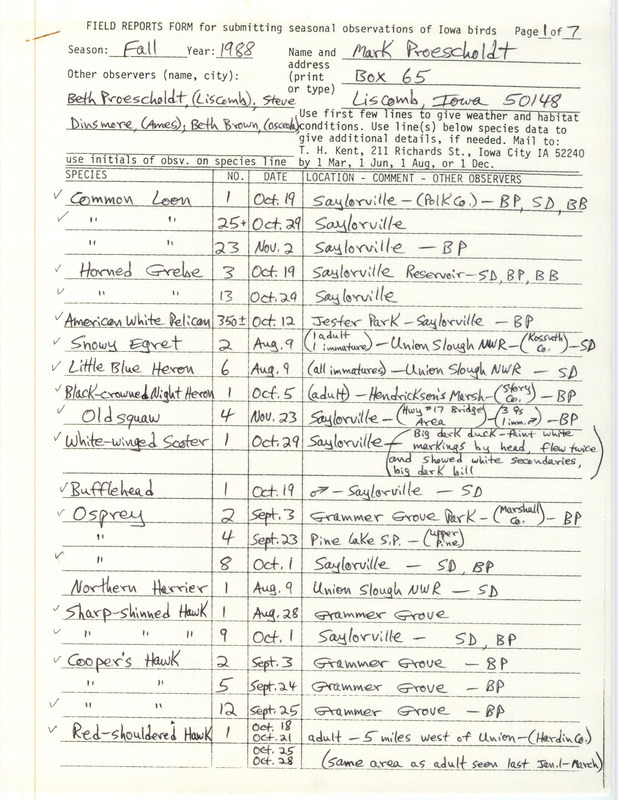 List of birds and locations contributed by Mark Proescholdt with observers Beth Proescholdt, James J. Dinsmore, Stephen J. Dinsmore, Beth Brown and others. This item was used as supporting documentation for the Iowa Ornithologists Union Quarterly field report of fall 1988.