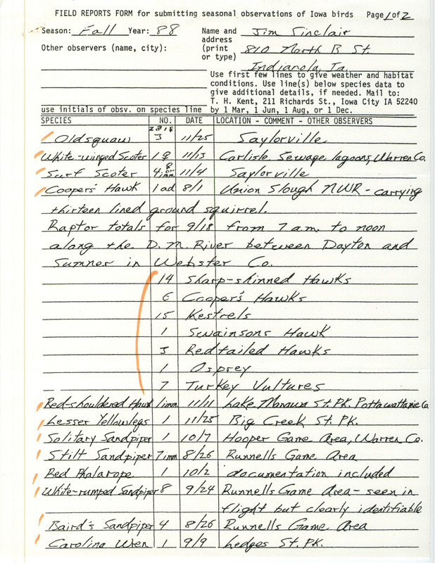 List of birds and locations contributed by Jim Sinclair. This item was used as supporting documentation for the Iowa Ornithologists Union Quarterly field report of fall 1988.